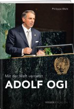 Adolf Ogi - Mit der Welt vernetzt