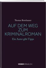 Der Weg zum Kriminalroman
