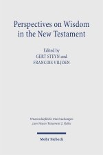 Perspectives on Wisdom in the New Testament
