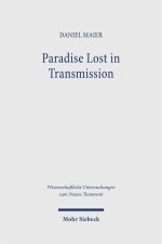 Paradise Lost in Transmission
