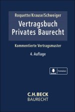 Vertragsbuch Privates Baurecht