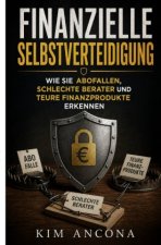 Finanzielle Selbstverteidigung