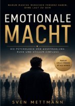 Emotionale Macht