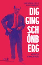 Digging Schönberg