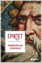 Epiktet: Handbüchlein der Lebenskunst