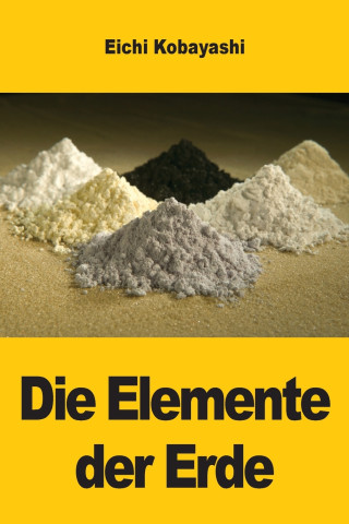 Die Elemente der Erde