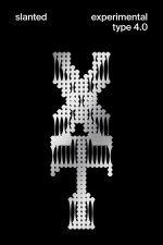 Slanted Experimental Type 4.0