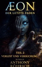 Aeon der letzte Faden