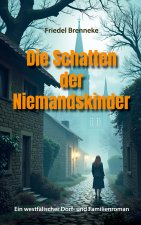 Die Schatten der Niemandskinder