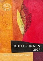 Losungen Schweiz 2027/ Die Losungen 2027