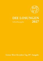 Losungen Schweiz 2027 / Die Losungen 2027