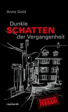 Dunkle Schatten der Vergangenheit