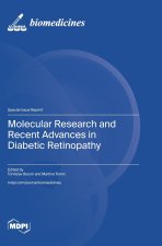 Molecular Research and Recent Advances in Diabetic Retinopathy