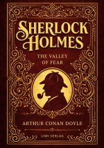Sherlock Holmes: The Valley of Fear (English Edition)
