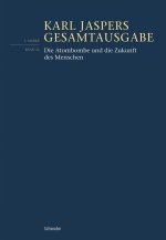Die Atombombe und die Zukunft des Menschen