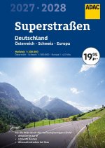 ADAC Superstraßen Autoatlas 2027/2028 Deutschland 1:200.000, Österreich, Schweiz 1:300.000 mit Europa 1:4,5 Mio.