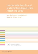 Jahrbuch der berufs- und wirtschaftspädagogischen Forschung 2026