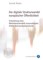 Der digitale Strukturwandel europäischer Öffentlichkeit