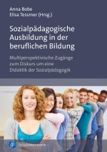 Sozialpädagogische Ausbildung in der beruflichen Bildung