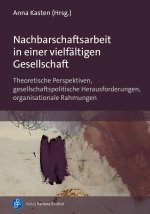 Nachbarschaftsarbeit in einer vielfältigen Gesellschaft