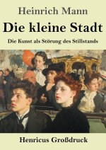Die kleine Stadt (Großdruck)