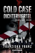 Cold Case Dichterviertel