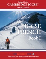 IGCSE French Book - Designed for the Cambridge IGCSE French 0520