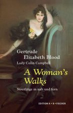 A Woman's Walks