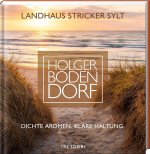 Holger Bodendorf - Landhaus Stricker. SYLT