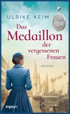 Das Medaillon der vergessenen Frauen