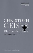 Die Spur der Hasen