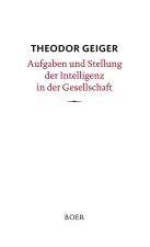 Aufgaben und Stellung der Intelligenz in der Gesellschaft