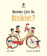 Nereden Cikti Bu Bisiklet