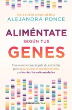 Aliméntate Según Tus Genes / Eat According to Your Genes