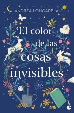 El Color de Las Cosas Invisibles / The Color of Invisible Things