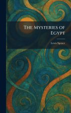 The Mysteries of Egypt
