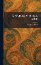 A Nature Mystic's Clue