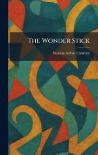 The Wonder Stick