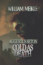 COLD AS DEATH