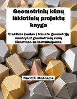 Geometrinių kūnų išklotinių projektų knyga