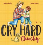 Cry Hard, Chucky