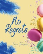 No Regrets