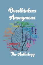Overthinkers Anonymous