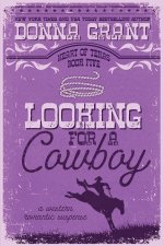 Looking for a Cowboy