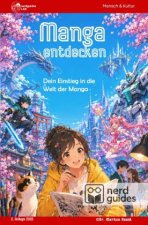 Manga entdecken - Dein Einstieg in die Welt der Manga