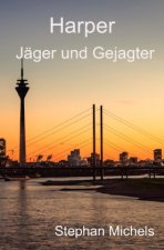 Harper - Jäger und Gejagter