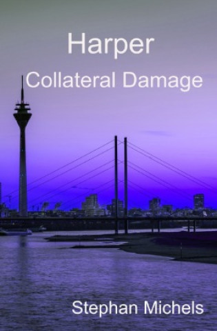 Harper - Collateral Damage