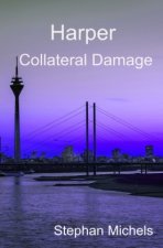 Harper - Collateral Damage