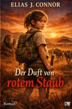 Der Duft von rotem Staub