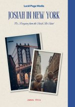 Josiah in New York